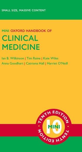 Wilkinson / Raine / Wiles | Oxford Handbook of Clinical Medicine - Mini Edition | Buch | 978-0-19-883312-3 | sack.de