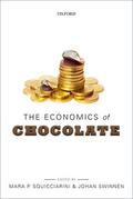 Squicciarini / Swinnen |  The Economics of Chocolate | Buch |  Sack Fachmedien