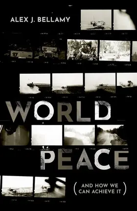 Bellamy | World Peace | Buch | 978-0-19-883352-9 | sack.de