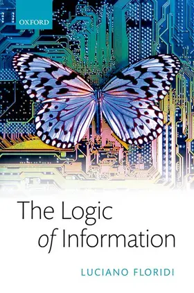 Floridi |  The Logic of Information | Buch |  Sack Fachmedien