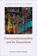 Gerstenberg |  Euroconstitutionalism and Its Discontents | Buch |  Sack Fachmedien