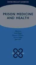 Phipps |  Prison Medicine and Health | Buch |  Sack Fachmedien