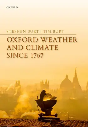 Burt |  Oxford Weather and Climate Since 1767 | Buch |  Sack Fachmedien