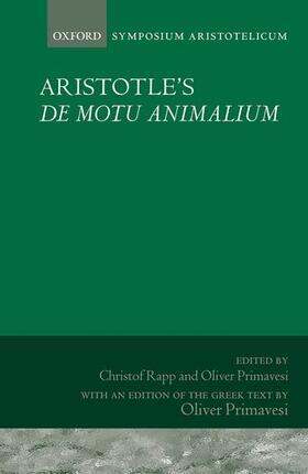 Rapp / Primavesi | Aristotle's de Motu Animalium | Buch | 978-0-19-883556-1 | sack.de