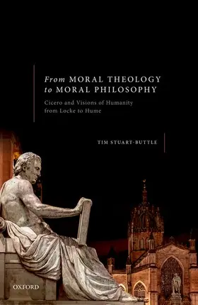 Stuart-Buttle | From Moral Theology to Moral Philosophy | Buch | 978-0-19-883558-5 | www.sack.de