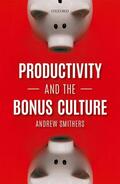 Smithers |  Productivity and the Bonus Culture | Buch |  Sack Fachmedien