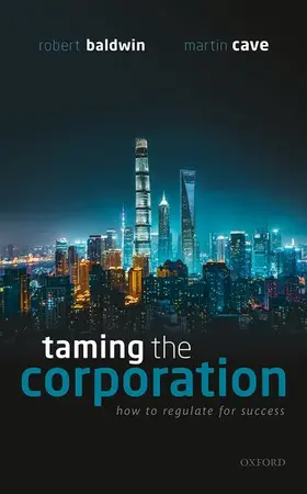 Baldwin / Cave |  Taming the Corporation | Buch |  Sack Fachmedien