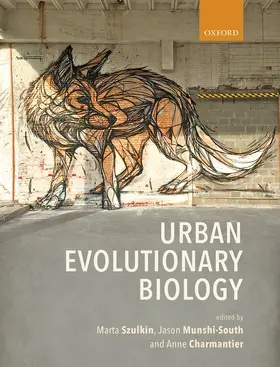 Szulkin / Munshi-South / Charmantier | Urban Evolutionary Biology | Buch | 978-0-19-883685-8 | www.sack.de