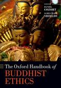 Cozort / Shields |  The Oxford Handbook of Buddhist Ethics | Buch |  Sack Fachmedien