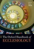 Avis |  The Oxford Handbook of Ecclesiology | Buch |  Sack Fachmedien
