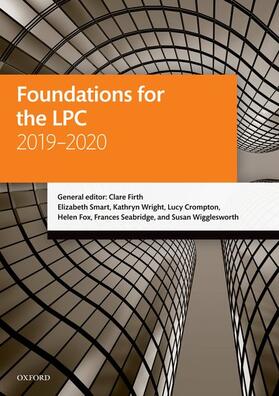 Firth / Smart / Wright | Foundations for the LPC 2019-2020 | Buch | 978-0-19-883856-2 | sack.de