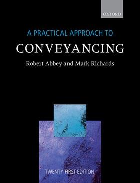 Abbey / Richards | A Practical Approach to Conveyancing | Buch | sack.de
