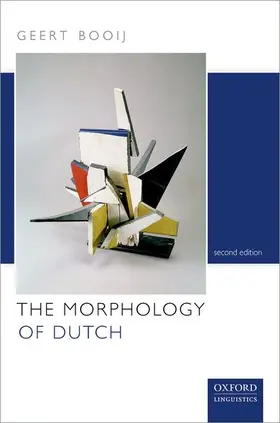 Booij |  Morphology of Dutch | Buch |  Sack Fachmedien