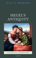 Desmond |  Hegel's Antiquity | Buch |  Sack Fachmedien