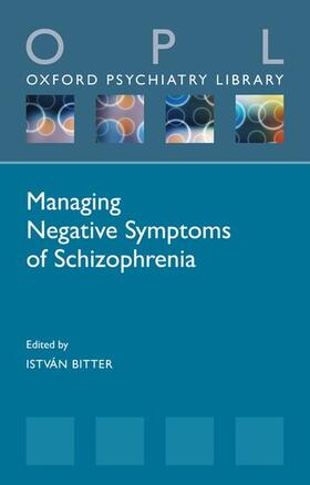 Bitter |  Managing Negative Symptoms of Schizophrenia | Buch |  Sack Fachmedien