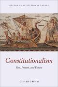 Grimm |  Constitutionalism | Buch |  Sack Fachmedien