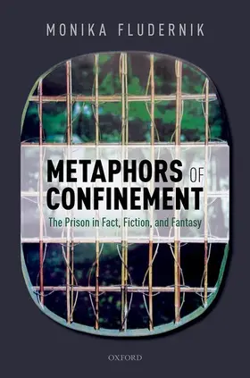 Fludernik |  Metaphors of Confinement | Buch |  Sack Fachmedien