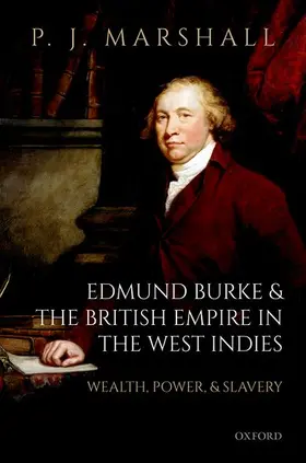 Marshall |  Edmund Burke and the British Empire in the West Indies | Buch |  Sack Fachmedien