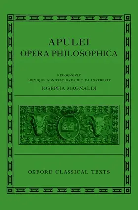 Magnaldi |  Apuleius: Philosophical Works (Apulei Opera Philosophica) | Buch |  Sack Fachmedien