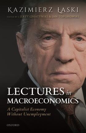 Laski / Osiatynski / Toporowski | Lectures in Macroeconomics | Buch | 978-0-19-884211-8 | sack.de