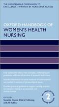 Kubba / Gupta / Holloway |  Oxford Handbook of Women's Health Nursing | Buch |  Sack Fachmedien