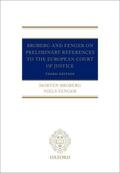 Broberg / Fenger |  Broberg and Fenger on Preliminary References to the European Court of Justice | Buch |  Sack Fachmedien