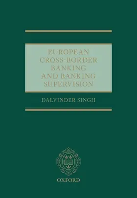 Singh |  European Cross-Border Banking and Banking Supervision | Buch |  Sack Fachmedien