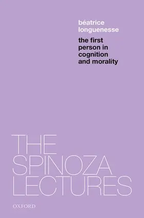 Longuenesse | First Person in Cognition and Morality | Buch | 978-0-19-884582-9 | www.sack.de