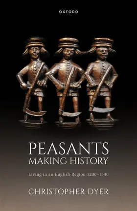 Dyer |  Peasants Making History | Buch |  Sack Fachmedien