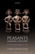 Dyer |  Peasants Making History | Buch |  Sack Fachmedien