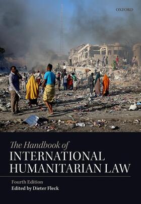 Fleck |  The Handbook of International Humanitarian Law | Buch |  Sack Fachmedien