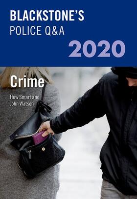 Watson / Smart |  Blackstone's Police Q&A 2020 Volume 1: Crime | Buch |  Sack Fachmedien