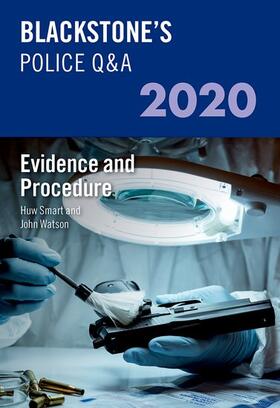 Watson / Smart |  Blackstone's Police Q&A 2020 Volume 2: Evidence and Procedure | Buch |  Sack Fachmedien
