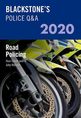 Watson / Smart |  Blackstone's Police Q&as 2020 Volume 3: Road Policing | Buch |  Sack Fachmedien