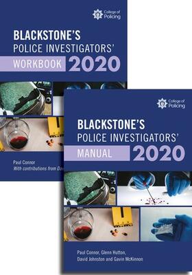 Connor / Hutton / Johnston |  Blackstone's Police Investigators' Manual and Workbook 2020 | Buch |  Sack Fachmedien