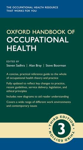 Bray / Sadhra / Boorman | Oxford Handbook of Occupational Health 3e | Loseblattwerk | sack.de
