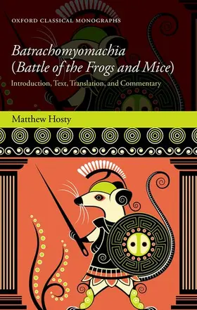 Hosty |  Batrachomyomachia (Battle of the Frogs and Mice) | Buch |  Sack Fachmedien