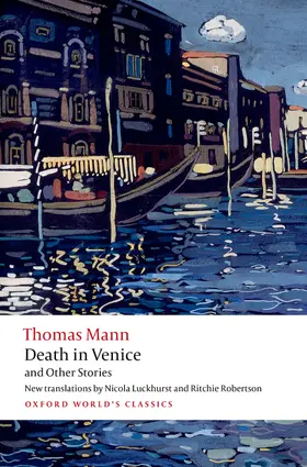 Mann / Luckhurst / Robertson |  Death in Venice and Other Stories | Buch |  Sack Fachmedien
