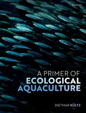 Kültz |  A Primer of Ecological Aquaculture | Buch |  Sack Fachmedien