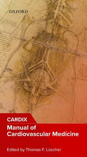 Lüscher | Manual of Cardiovascular Medicine | Buch | 978-0-19-885031-1 | sack.de