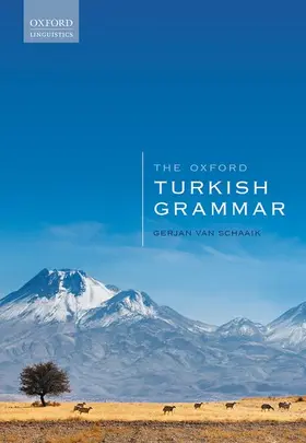 van Schaaik |  Oxford Turkish Grammar | Buch |  Sack Fachmedien