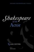 Potter |  Shakespeare and the Actor | Buch |  Sack Fachmedien