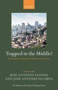 Alonso / Ocampo |  Trapped in the Middle? | Buch |  Sack Fachmedien