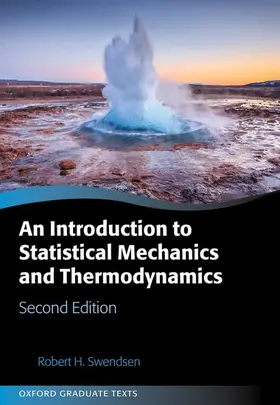 Swendsen |  Introduction to Statistical Mechanics and Thermodynamics | Buch |  Sack Fachmedien