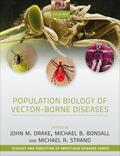 Drake / Bonsall / Strand |  Population Biology of Vector-Borne Diseases | Buch |  Sack Fachmedien