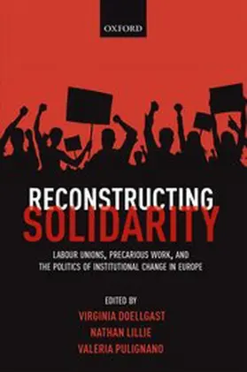 Doellgast / Lillie / Pulignano |  Reconstructing Solidarity | Buch |  Sack Fachmedien