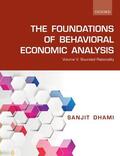 Dhami |  The Foundations of Behavioral Economic Analysis | Buch |  Sack Fachmedien