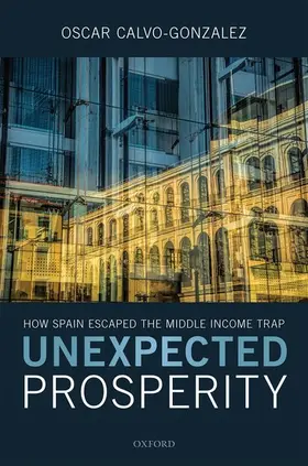 Calvo-Gonzalez |  Unexpected Prosperity | Buch |  Sack Fachmedien