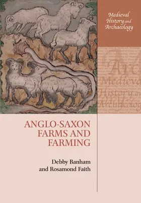 Banham / Faith |  Anglo-Saxon Farms and Farming | Buch |  Sack Fachmedien