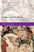 Bessard |  Caliphs and Merchants | Buch |  Sack Fachmedien